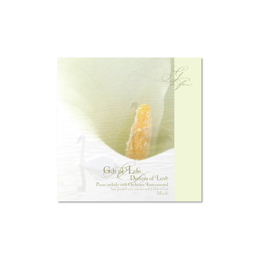 CD Dreams of Love - Gift of Life - Piano with Orchestra