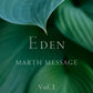 EDEN - MARTH Message E-book Vol. 1