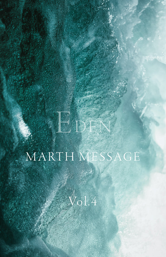 EDEN - MARTH Message E-book Vol. 4